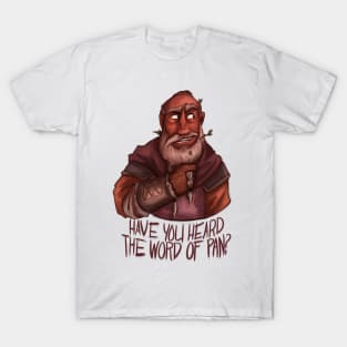 Have You Heard The Word of Pan? T-Shirt